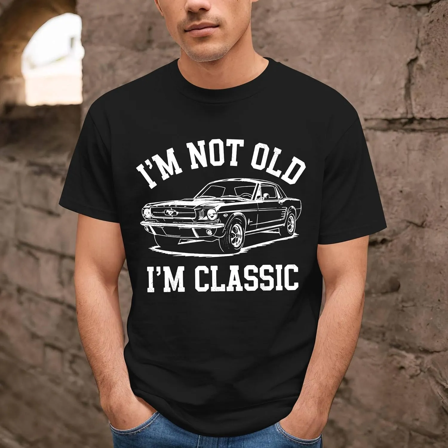 I'm Not Old I'm Classic Tshirt - Classic Car Shirt - Dad Birthday Shirts - Vintage Birthday Shirts for Men