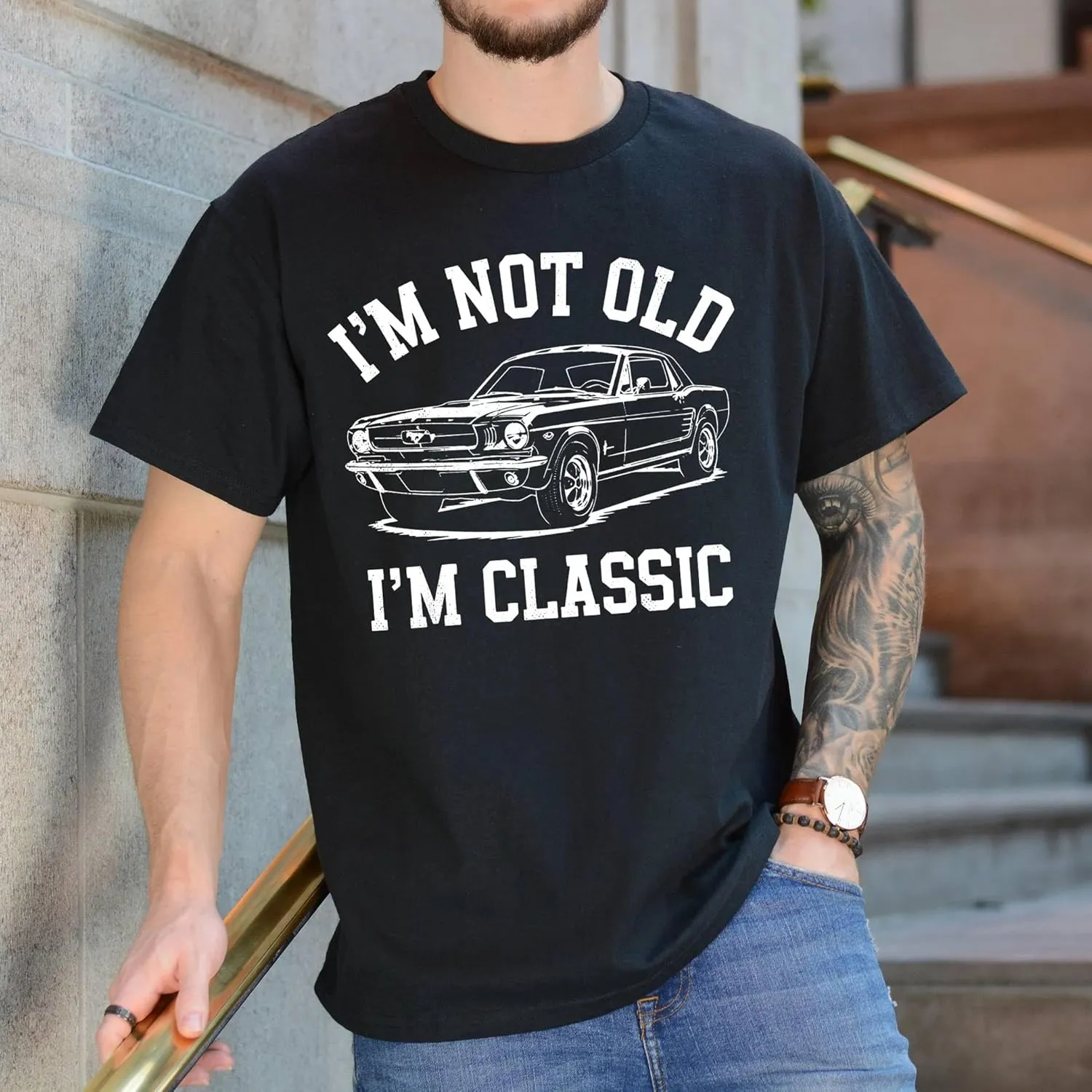 I'm Not Old I'm Classic Tshirt - Classic Car Shirt - Dad Birthday Shirts - Vintage Birthday Shirts for Men